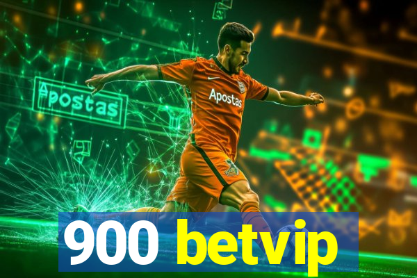 900 betvip